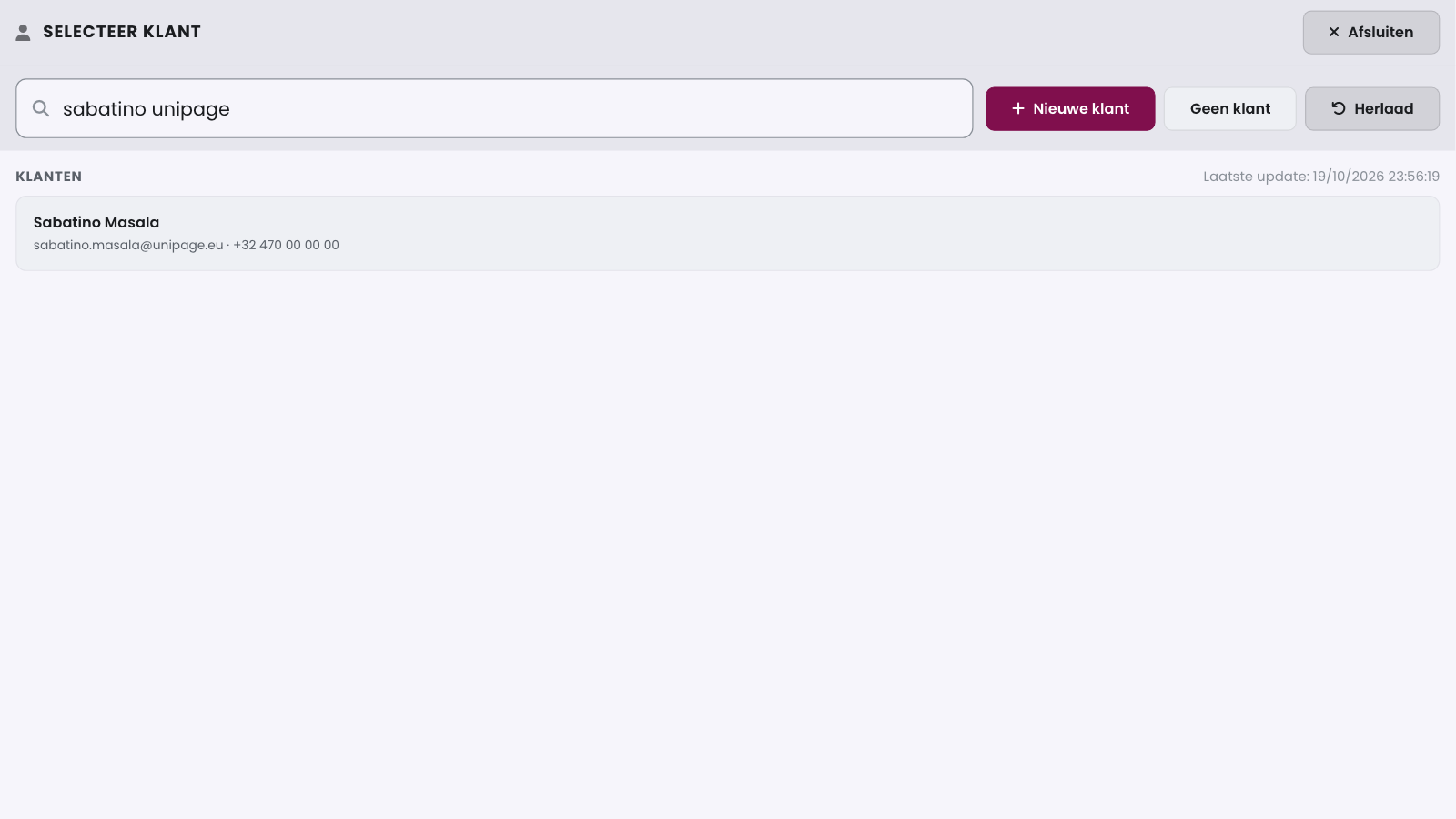 Met 'sabatino unipage' vindt de kassa dezelfde klant via de naam en het e-mailadres. Tik op de klant om hem aan de bestelling te koppelen.